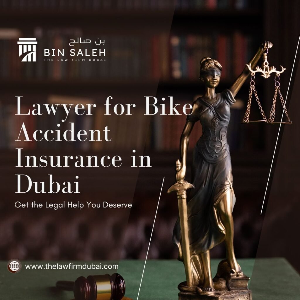 Lawyer for Bike Accident Insurance in Dubai